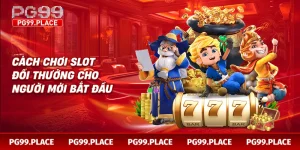 Slot đổi thưởng – trò chơi kết hợp giải trí và cơ hội kiếm tiền thật