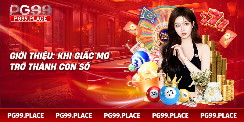 Giới thiệu: Khi giấc mơ trở thành con số